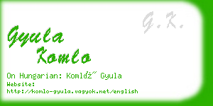 gyula komlo business card